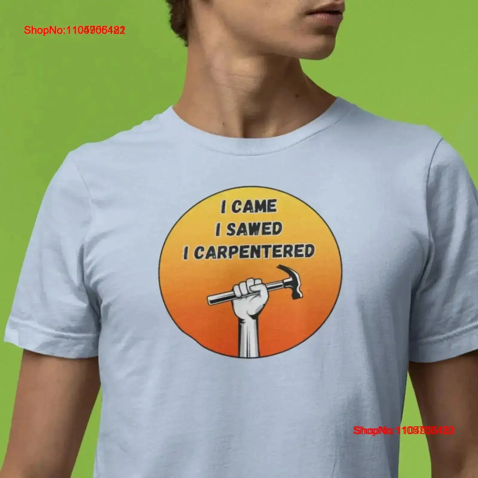 I Came Sawed Carpentered T Shi - đánh giá và giá Home Improvement Man